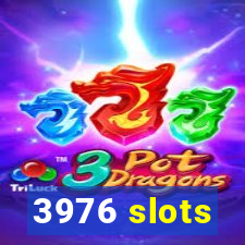 3976 slots